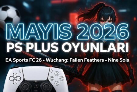 Mayıs 2026 PS Plus Oyunları